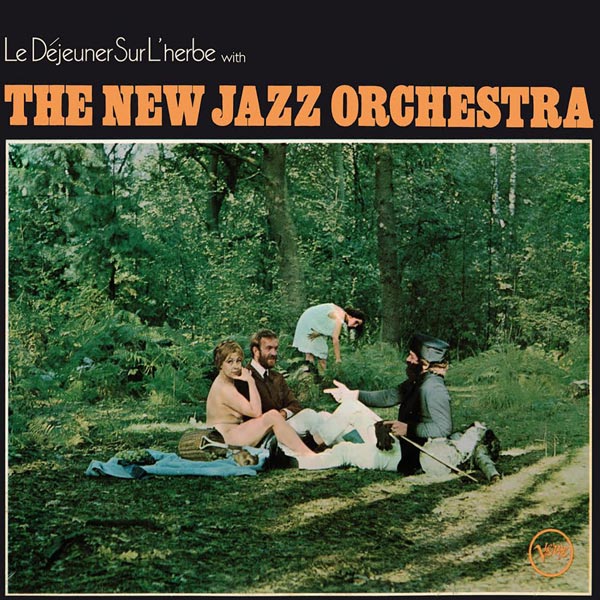 The New Jazz Orchestra - Le Déjeuner sur l'herbe, 1969